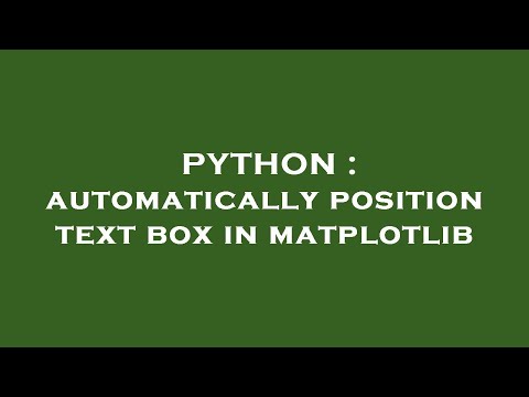 Python Automatically Position Text Box In Matplotlib