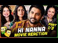 HI NANNA Movie Reaction Part (1/3)! | Nani | Mrunal Thakur | Shruti Haasan