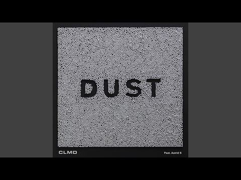 Dust (Extended Version)