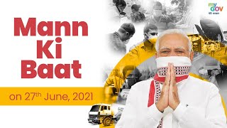 PM Narendra Modi #MannKiBaat: 27th June 2021 | DOWNLOAD THIS VIDEO IN MP3, M4A, WEBM, MP4, 3GP ETC