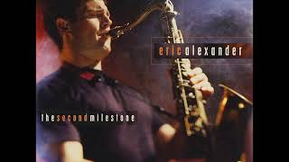 Eric Alexander - Matchmaker, Matchmaker