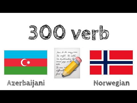 300 verb + Lesing og lytting: - Aserbajdsjansk + Norsk