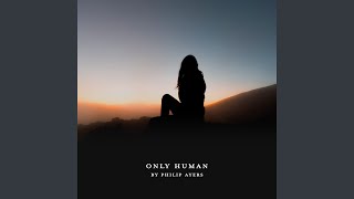 Only Human