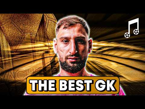 ♫ DONNARUMMA: THE BEST GOALKEEPER | Football Song