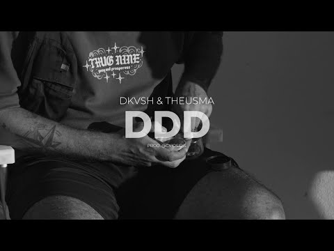 DDD - Dkvsh feat. Theusma ( Prod. C41 OSÍRIS)
