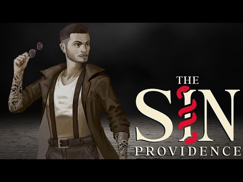 The Sin Providence - Episode 1: The Docks