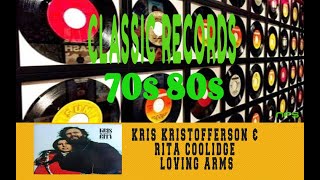 KRIS KRISTOFFERSON & RITA COOLIDGE - LOVING ARMS