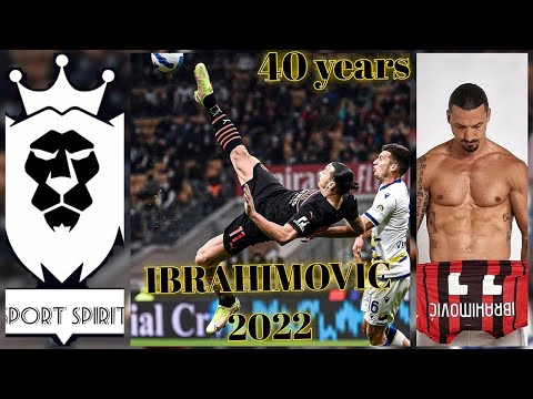 Zlatan Ibrahimovic 2022 - Crazy Skills, Goals & Assists | HD