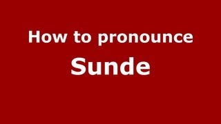 How to pronounce Sunde