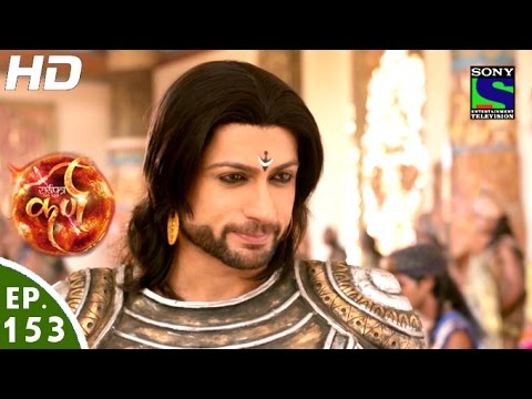 Suryaputra Karn - सूर्यपुत्र कर्ण - Episode 153 - 1st February, 2016