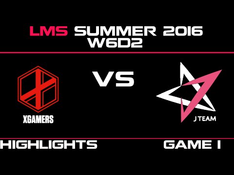 XG vs JT Game 1 Highlights LMS Summer 2016 W6D2 xGamers vs J Team   JT vs XG    LMS LOL
