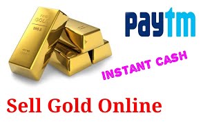 How to Sell Paytm Gold ?? 🔥🔥