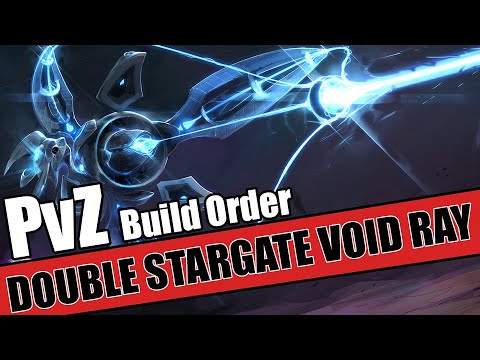 Build Order Tutorial: PvZ Zest Double StarGate Void Rays