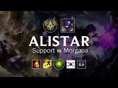 Alistar Support vs Morgana - KR Challenger Patch 8.6