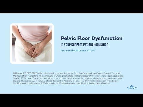 Pelvic Floor Dysfunction In Your Current Patient Population (Video)