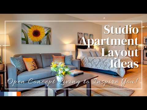 Open Concept Living: Studio Apartment Layout Ideas to Inspire You!