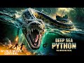 Deep Sea Python Free Action Horror Movie Full Chinese Movie Monster Movie Subtitles WMC