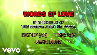 The Mamas and The Papas - Words Of Love (Karaoke)