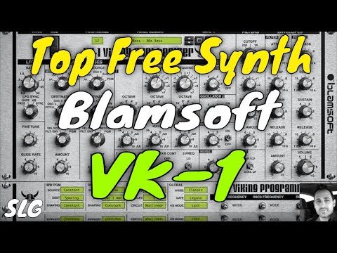 Blamsoft VK1 | Viking Synthesizer | Presets Preview
