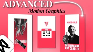 ADVANCED MOTION GRAPHICS reel tutorial in CAPCUT