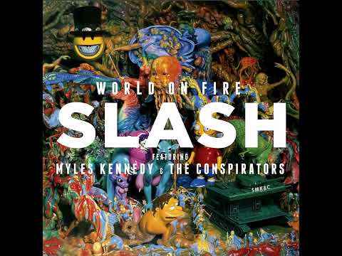 Slash - Bent To Fly (feat. Myles Kennedy and The Conspirators)