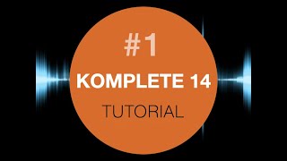 Video thumbnail for Komplete 14 Tutorial #1 This is new! by Thomas Foster musicproduction