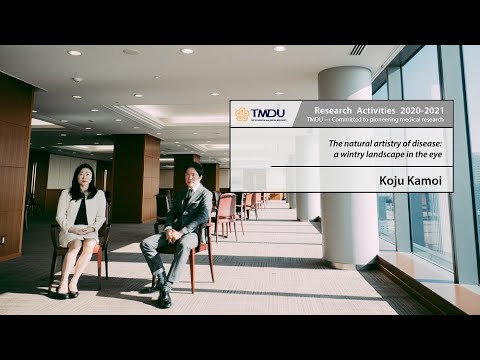 TMDU Research Activities 2020-2021 by Koju Kamoi