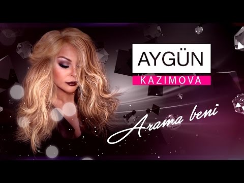 Aygün Kazımova - Arama Beni (Official Lyric Video)