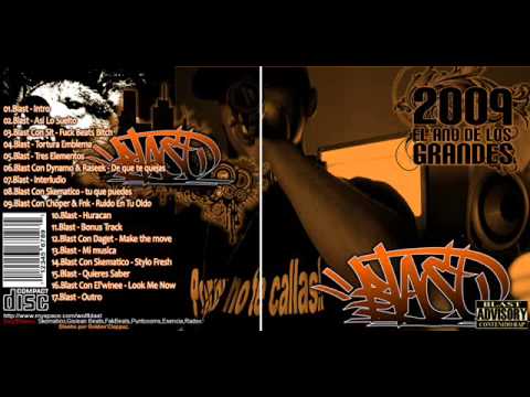 Blast Con Ezkematiko - Stylo fresh - 2009 El año de los grandes(Prod.Breztapia)