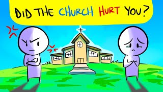 What to do if the CHURCH HURTS You...