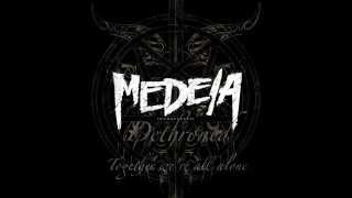 Medeia - Dethroned (lyric video)