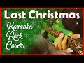 Wham! - Last Christmas (Instrumental Karaoke Rock Cover) | Uncertain Sound