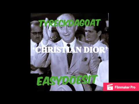 Tyreckdagoat x Easydoesit - Christian Dior (Official Audio)
