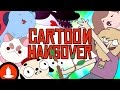 Cartoon Hangover 2015 Channel Trailer It S Legit