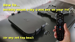 How To Invisibly Mount a Sky Q Mini Box on your TV! (Or any set-top box!)