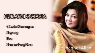 Download lagu NUR AFNI OCTAVIA, The Very Best Of : Cincin Kenangan - Sayang - Ibu - Senandung Doa mp3 Download lagu NUR AFNI OCTAVIA, The Very Best Of : Cincin Kenangan - Sayang - Ibu - Senandung Doa mp3