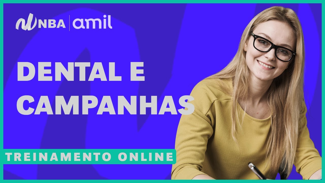 Treinamento Amil - Dental e campanhas