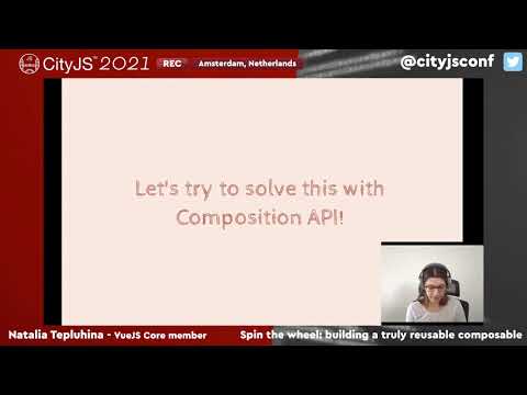 NATALIA TEPLUHINA - Spin the wheel: building a truly reusable composable - #CITYJS2021