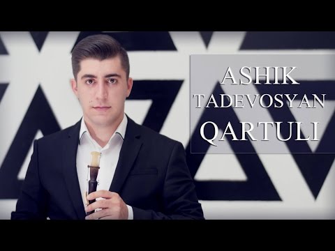 AshikTadevosyan-Qartuli