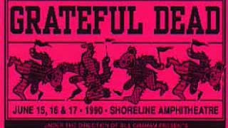 Grateful Dead - Picasso Moon 6-17-90