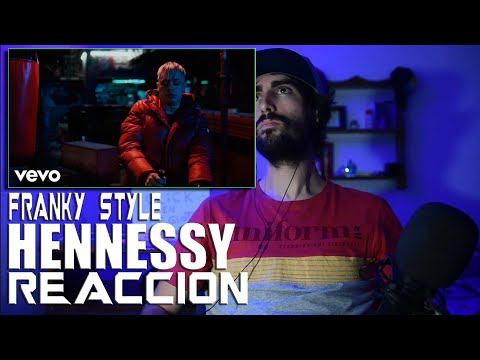Franky Style - HENNESSY (Official Video) | REACCION