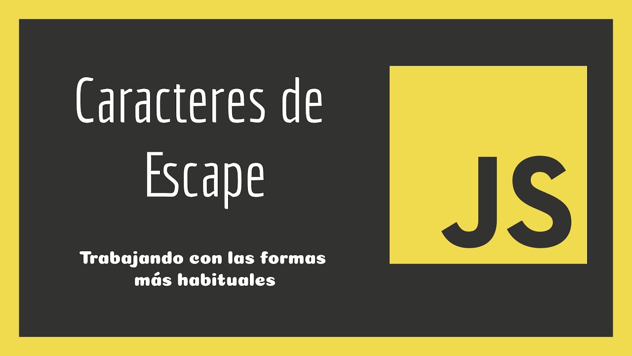 ¿Qué es JavaScript de escape?