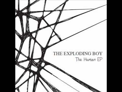 The Exploding Boy  -  The man