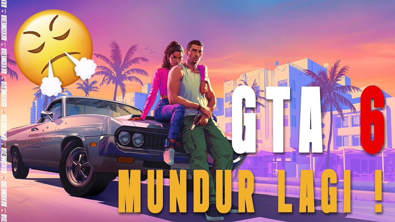 🔴 Live Stream #295 Perilisan GTA 6 Mundur Lagi!