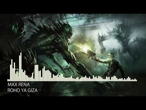 [Drum&Bass] Max Rena - Roho Ya Giza