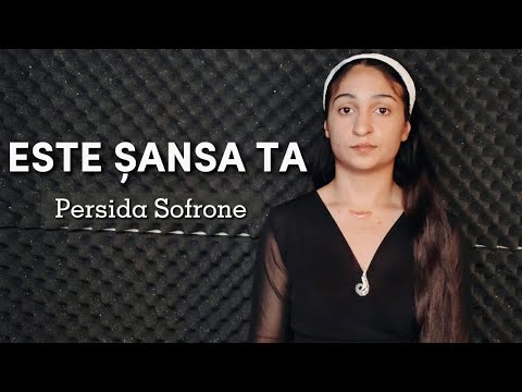 PERSIDA SOFRONE - ESTE SANSA TA