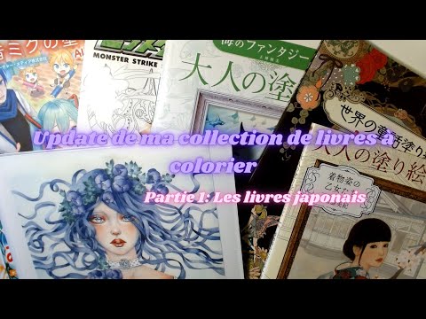Update de ma collection de livres de coloriage -partie 1