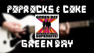 Green Day - Poprocks &amp; Coke (Guitar Cover)