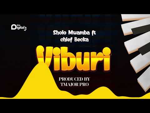 Sholo Mwamba Ft. Chief Becka - Viburi (Official Audio) SMS [Skiza 8091593] to 811