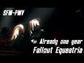 SFM PMV Already One Year Fallout Equestria